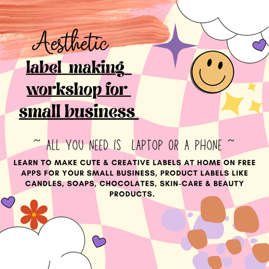 Aesthetic Label Making Workshop - 20th July 2025, Sunday
